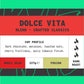 Dolce Vita (Italian Roast) Blend